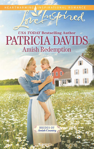 Patricia Davids. Amish Redemption