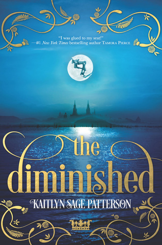 Kaitlyn Sage Patterson. The Diminished