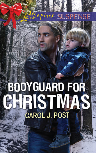 Carol J. Post. Bodyguard For Christmas