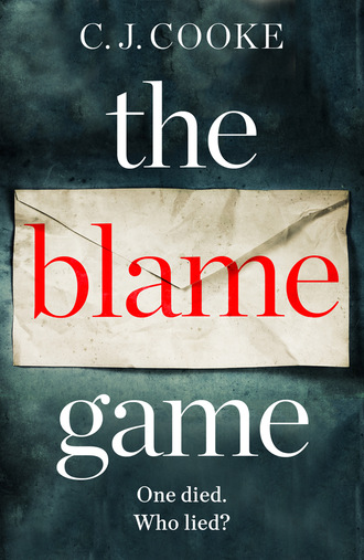 C.J. Cooke. The Blame Game