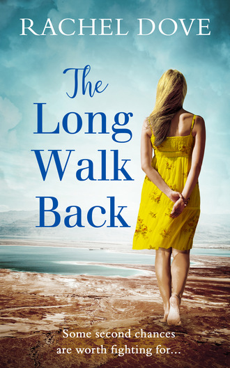 Rachel Dove. The Long Walk Back