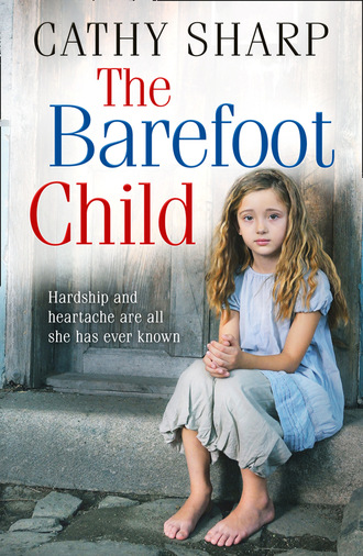 Cathy Sharp. The Barefoot Child