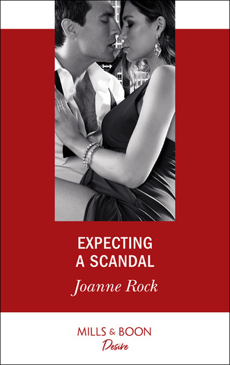 Джоанна Рок. Expecting A Scandal