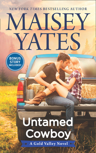 Maisey Yates. A Gold Valley Novel