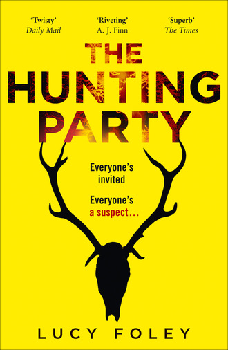 Lucy Foley. The Hunting Party