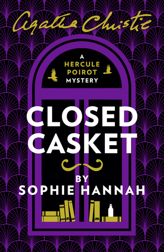 Sophie Hannah. Closed Casket