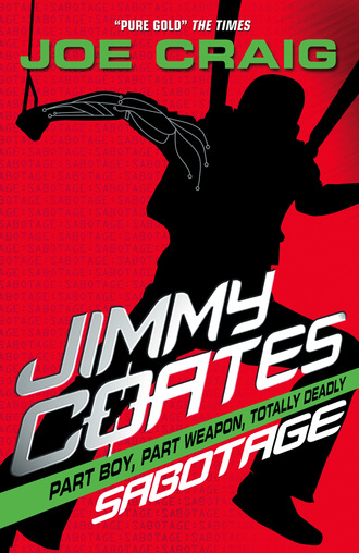 Joe Craig. Jimmy Coates: Sabotage