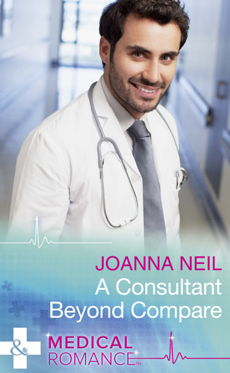 Joanna Neil. A Consultant Beyond Compare