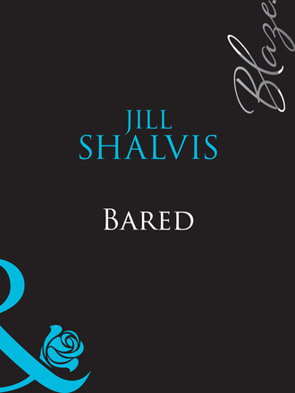 Jill Shalvis. Bared