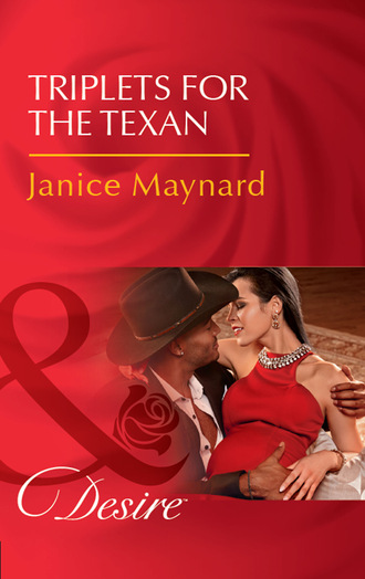 Джанис Мейнард. Triplets For The Texan
