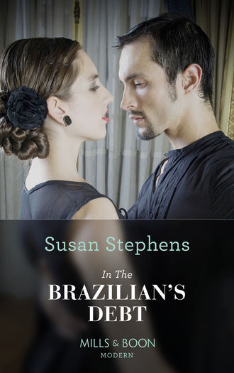 Susan Stephens. In the Brazilian's Debt