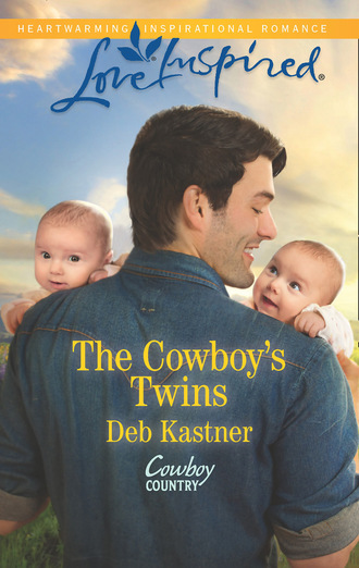 Deb Kastner. The Cowboy's Twins