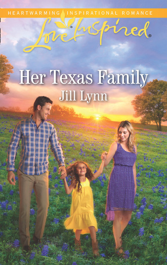 Jill Lynn. Her Texas Family