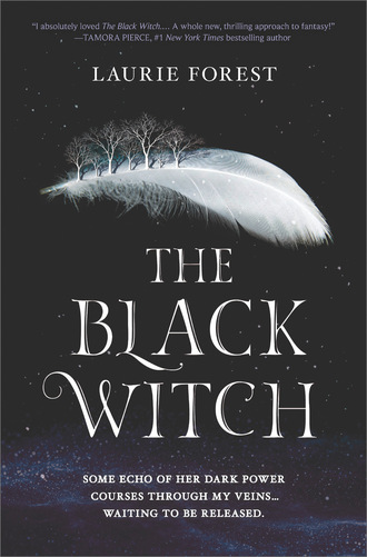 Laurie Forest. The Black Witch