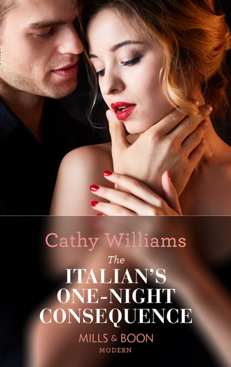 Cathy Williams. The Italian's One-Night Consequence