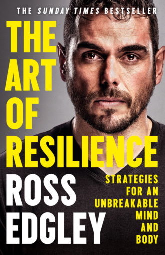 Ross Edgley. The Art of Resilience