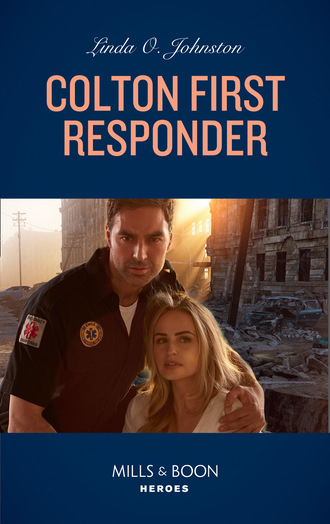 Colton First Responder. Linda O. Johnston