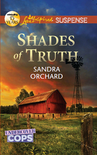 Sandra Orchard. Shades of Truth