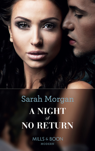 Сара Морган. A Night Of No Return