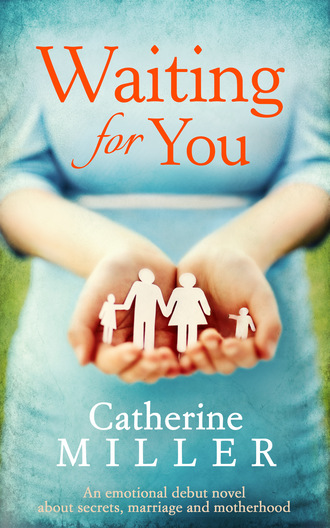 Catherine Miller. Waiting For You