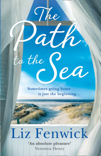 Liz Fenwick. The Path to the Sea