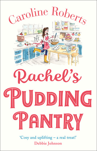 Caroline Roberts. Rachel’s Pudding Pantry