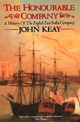 John  Keay. The Honourable Company