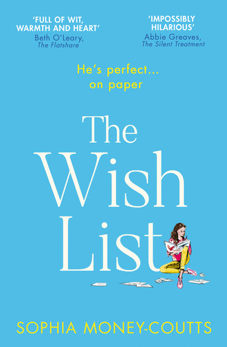 Sophia Money-Coutts. The Wish List