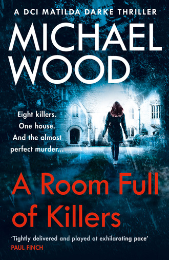 Michael  Wood. A Room Full of Killers