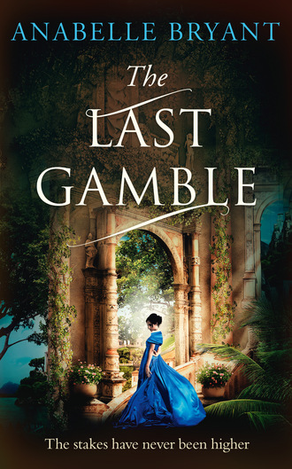 Anabelle Bryant. The Last Gamble