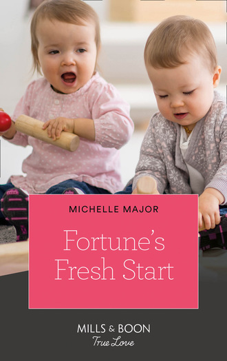 Michelle Major. Fortune's Fresh Start