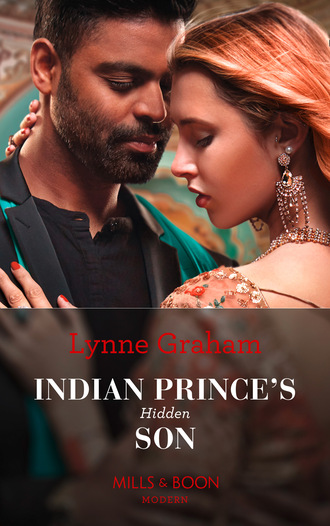 Линн Грэхем. Indian Prince's Hidden Son