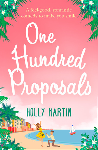 Holly Martin. One Hundred Proposals
