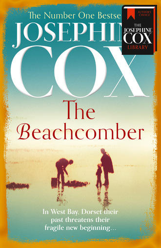 Josephine  Cox. The Beachcomber