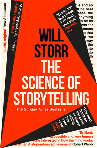 Уилл Сторр. The Science of Storytelling