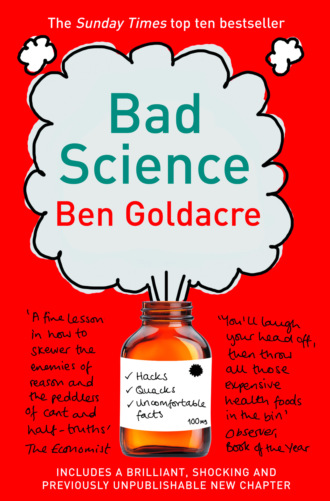 Ben  Goldacre. Bad Science
