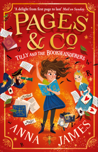 Anna James. Pages & Co.: Tilly and the Bookwanderers