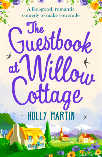 Holly Martin. The Guestbook at Willow Cottage
