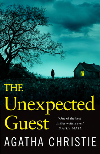 Agatha Christie. The Unexpected Guest