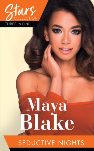 Maya Blake. Mills & Boon Stars Collection: Seductive Nights