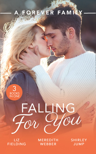 Shirley Jump. A Forever Family: Falling For You