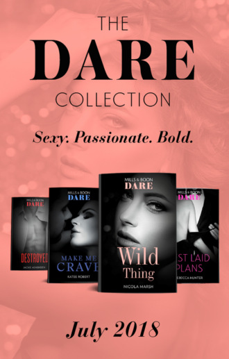 Nicola Marsh. The Dare Collection: July 2018