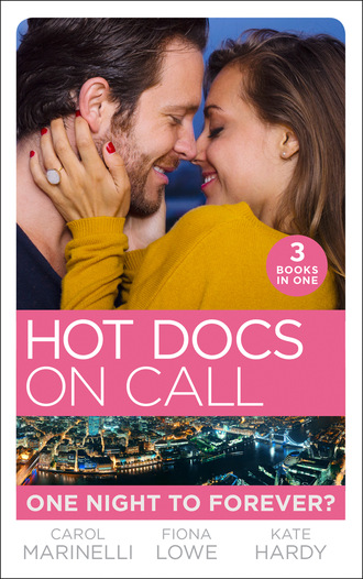 Kate Hardy. Hot Docs On Call: One Night To Forever?