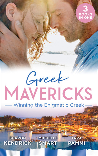 Tara Pammi. Greek Mavericks: Winning The Enigmatic Greek