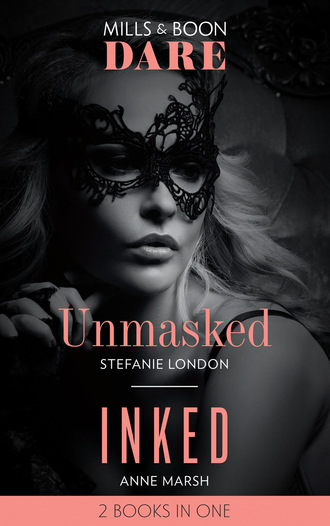 Stefanie London. Unmasked / Inked