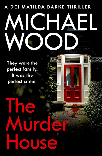 Michael  Wood. The Murder House