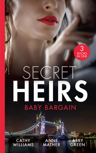 Кэтти Уильямс. Secret Heirs: Baby Bargain