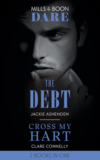 Клэр Коннелли. The Debt / Cross My Hart