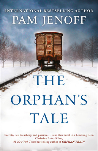Pam Jenoff. The Orphan's Tale