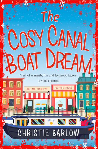 Christie Barlow. The Cosy Canal Boat Dream